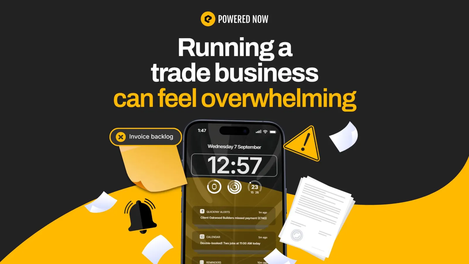 Powered Now film: Running a trade business can feel overwhelming, with a phone buried in alerts and paperwork